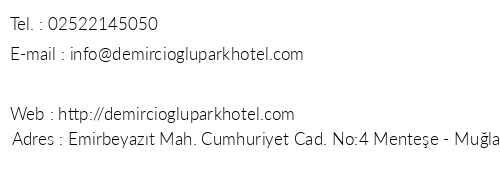 Demirciolu Park Hotel telefon numaralar, faks, e-mail, posta adresi ve iletiim bilgileri